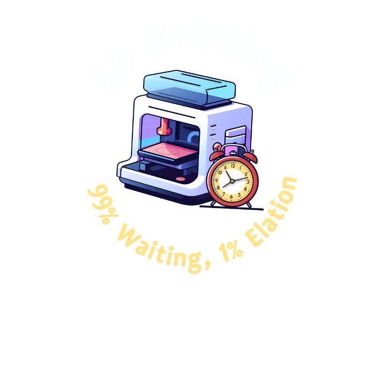Impression 3D Impression 3D 99% Attente 1% Exaltation