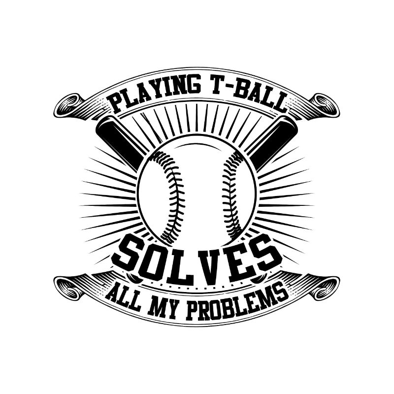 Playing T-ball solves all my problems - Tee-ball P