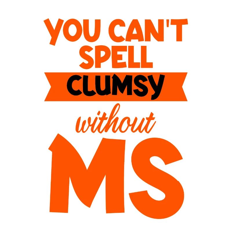You Can't Spell Clumsy Without MS 4