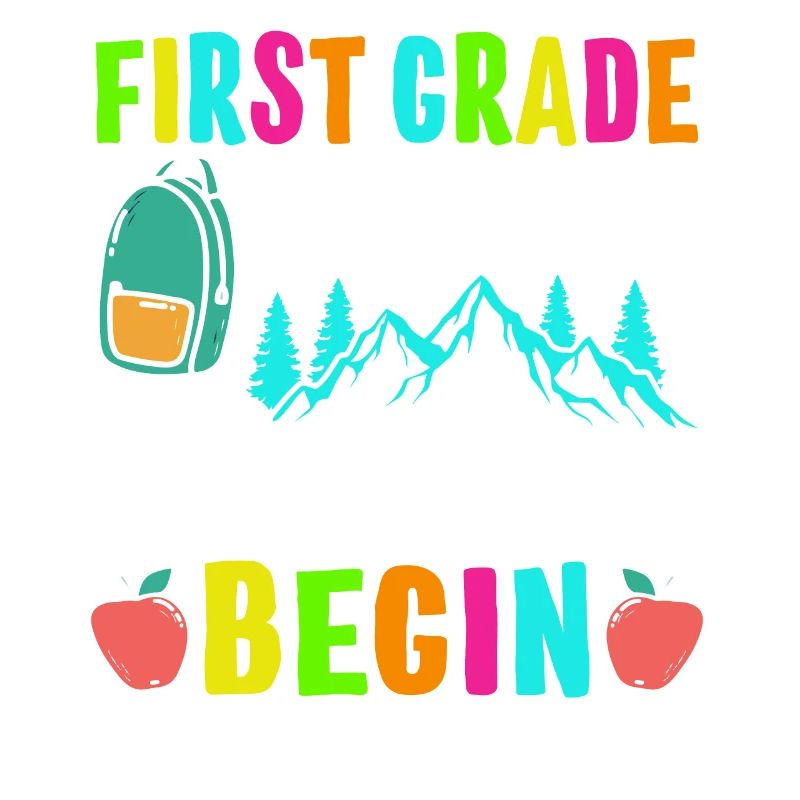 First Grade Let The Adventure Begin