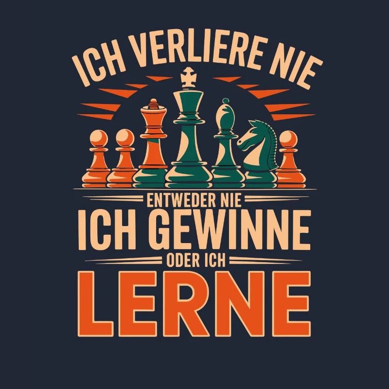  Ich Verliere Nie Entweder Ich Gewinne Oder Ich