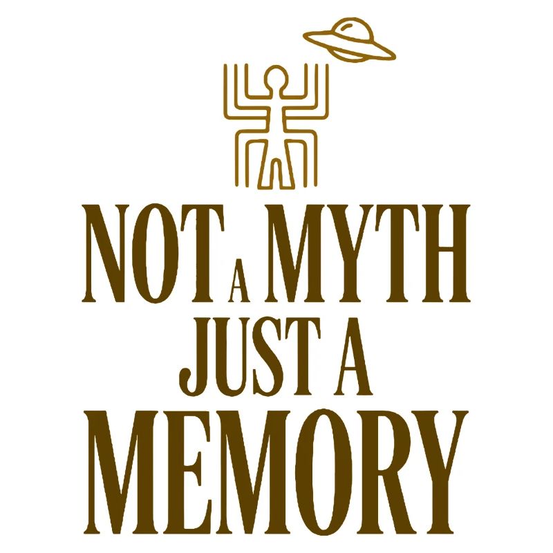Not A Myth Memory