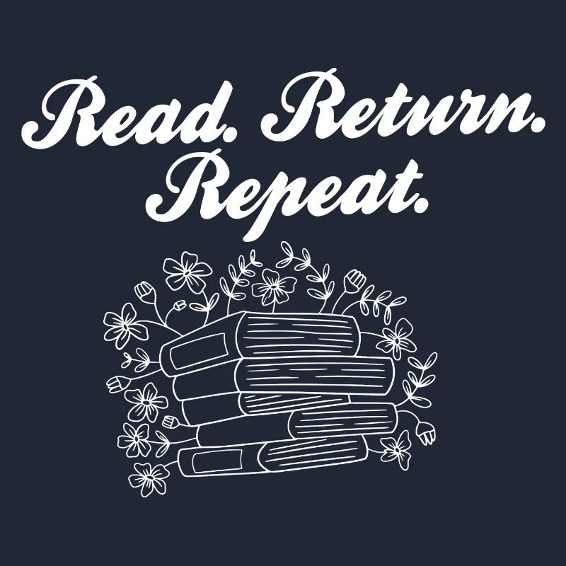 Read Return Repeat Library Worker Librarian Book