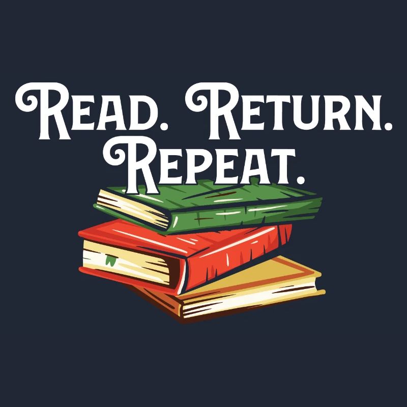 Read Return Repeat Library Worker Librarian Book