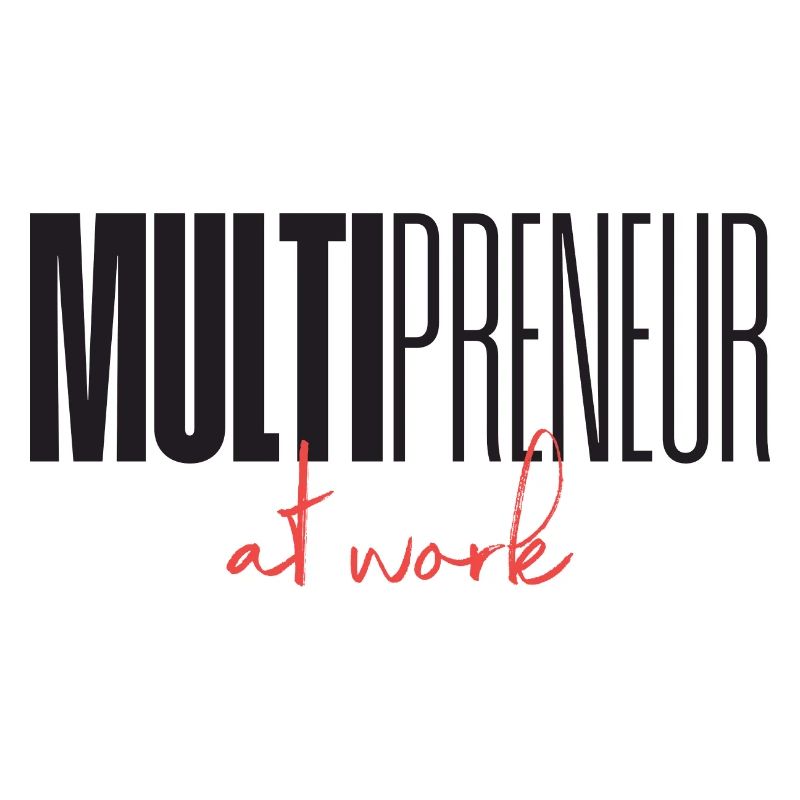 Mulitpreneur at work