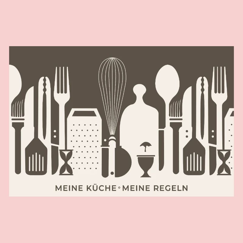 My Kitchen – My Rules | Kitchen humor