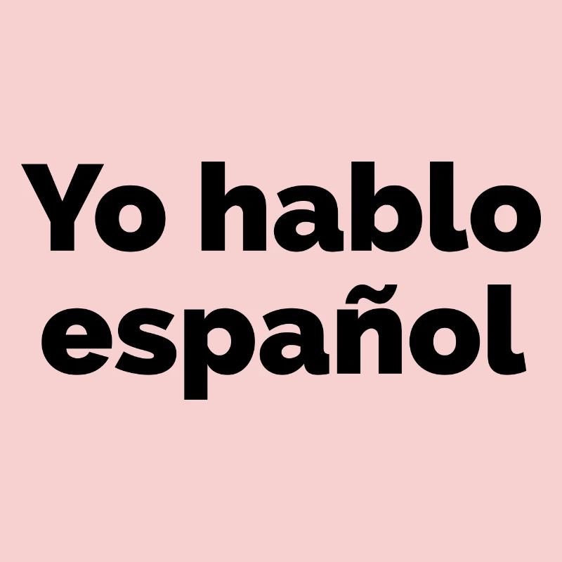 Ich spreche Spanisch - spanische Sprache Spruch