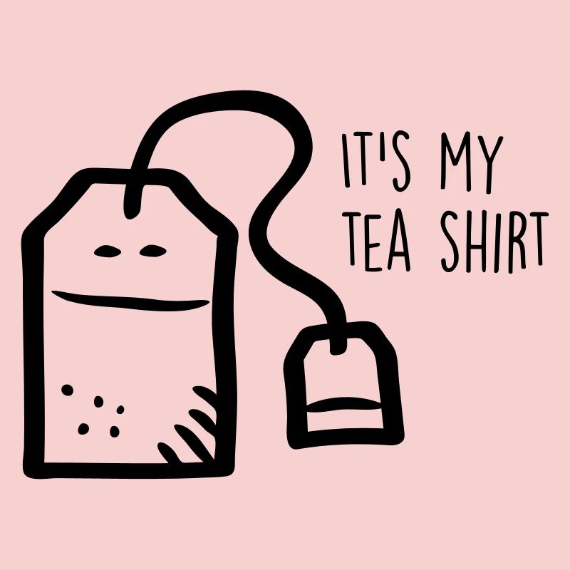 C’est ma chemise de thé