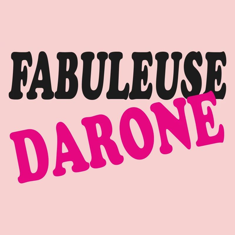 FABULEUSE DARONE