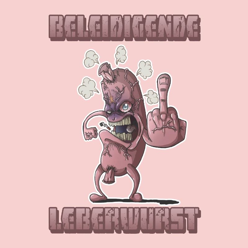 Beleidigende Leberwurst