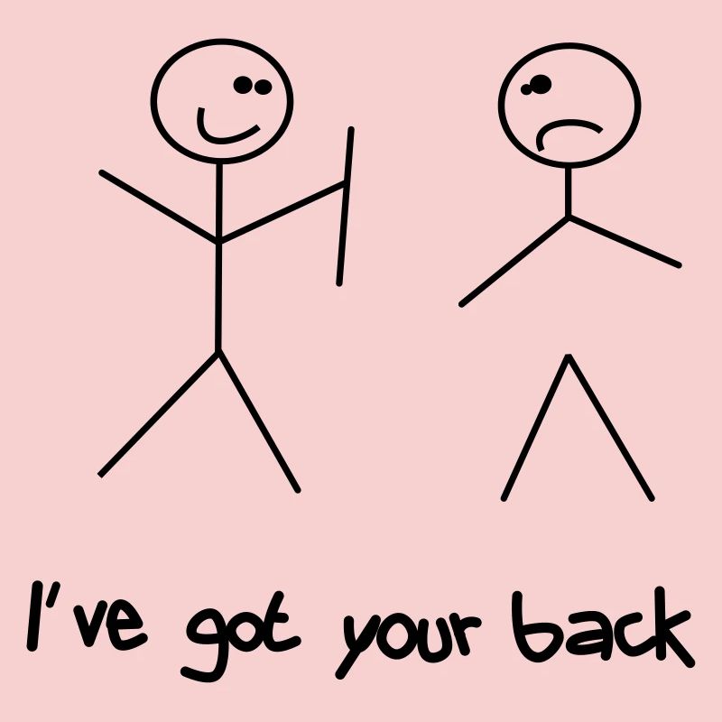 Got your back