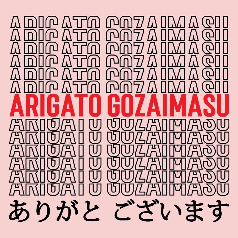 Arigato gozaimasu