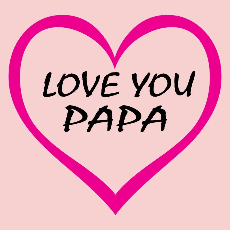 Ich liebe dich, Papa