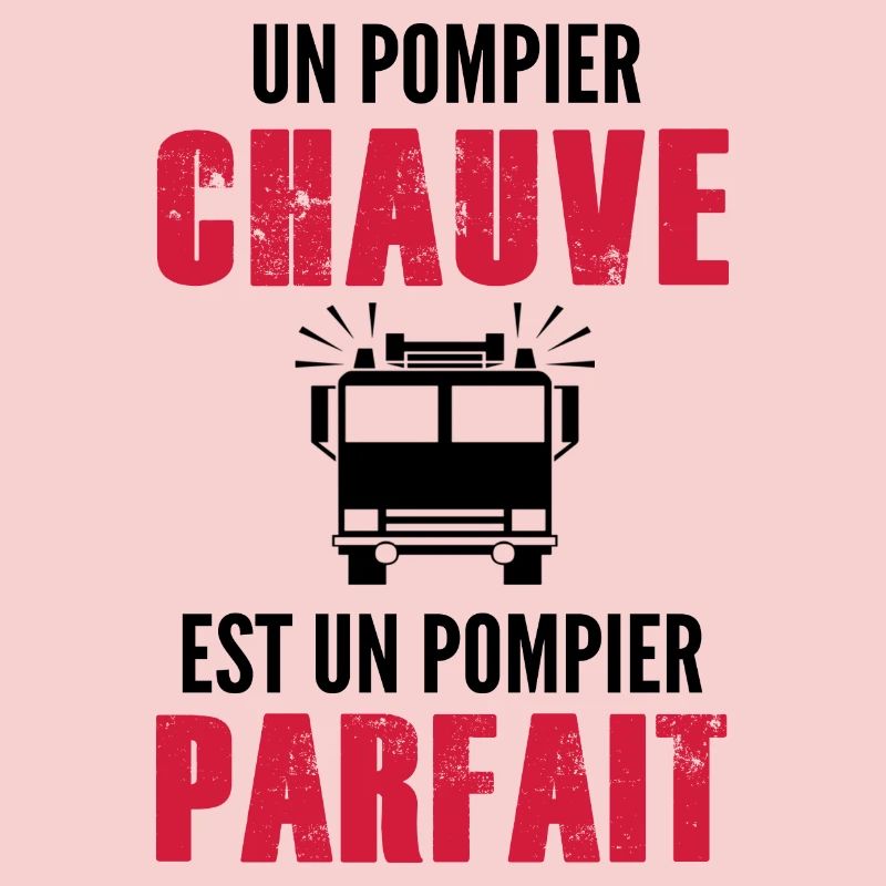 pompier chauve est pompier parfait
