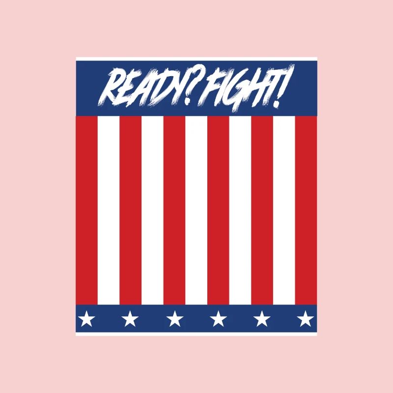 Ready? Fight!