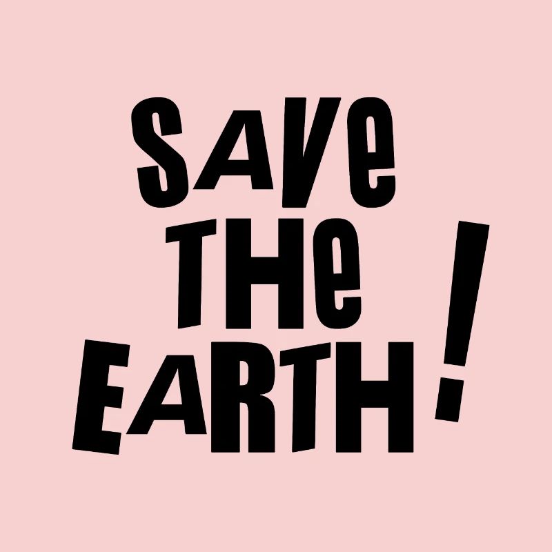 Save the earth -