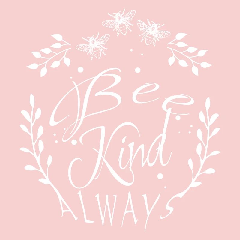 Bee-friendly always bees