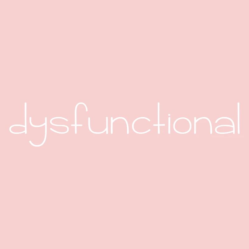 dysfonctionnel