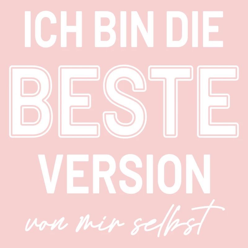 Statement Beste Version Selbstbewusst HerzAufShirt