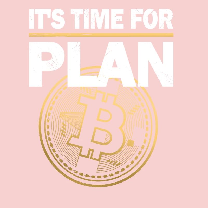 Crypto Bitcoin It's time for Plan B Shirt Geschenk