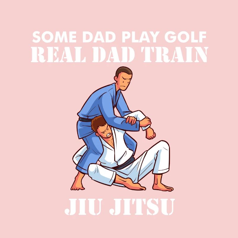 Jiujitsu Dad Some Dad Play Golf Real Dad trai