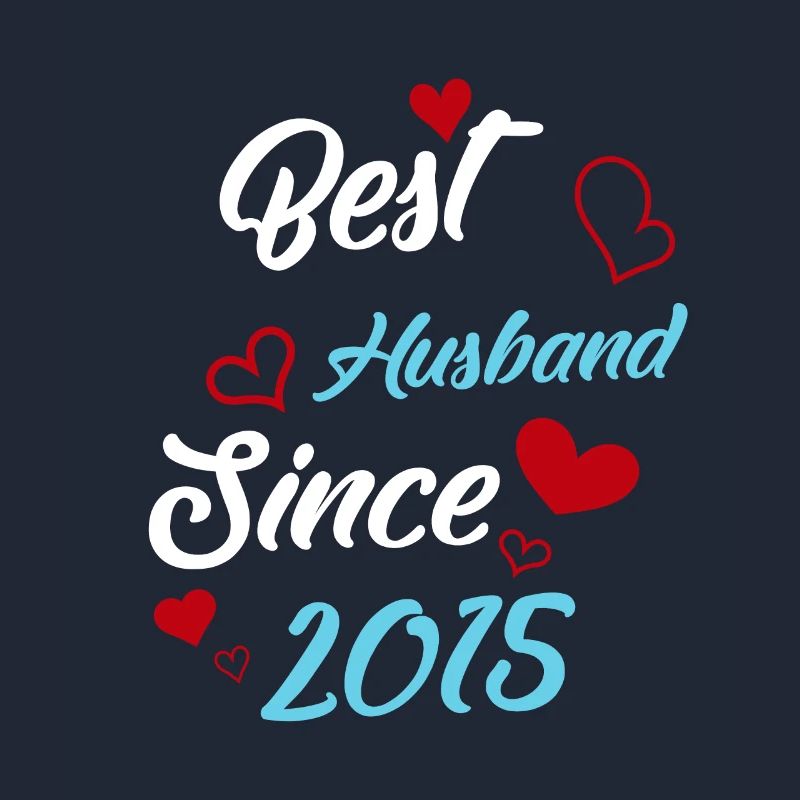 Bester Ehemann seit 2015 Hochzeit