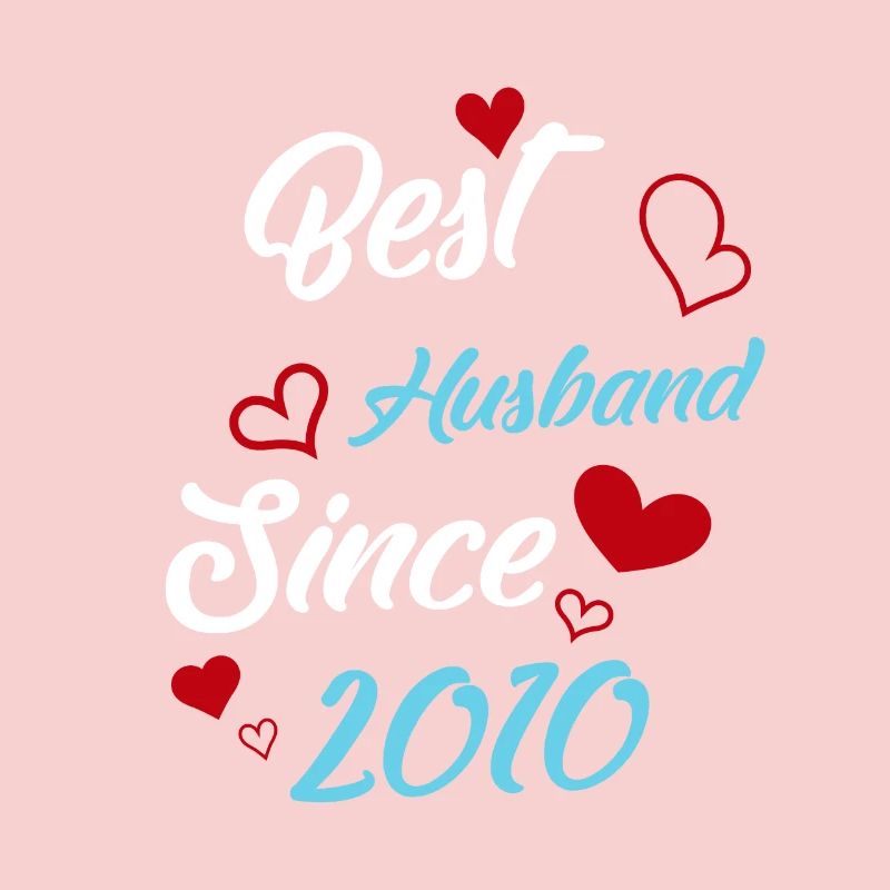 Bester Ehemann seit 2010 Hochzeit