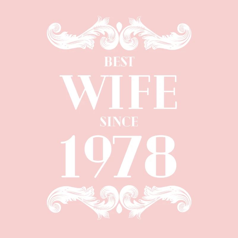 Beste Ehefrau seit 1978 Hochzeit