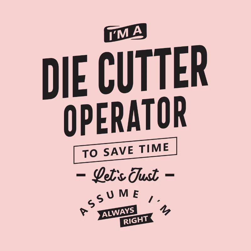 Die Cutter Operator