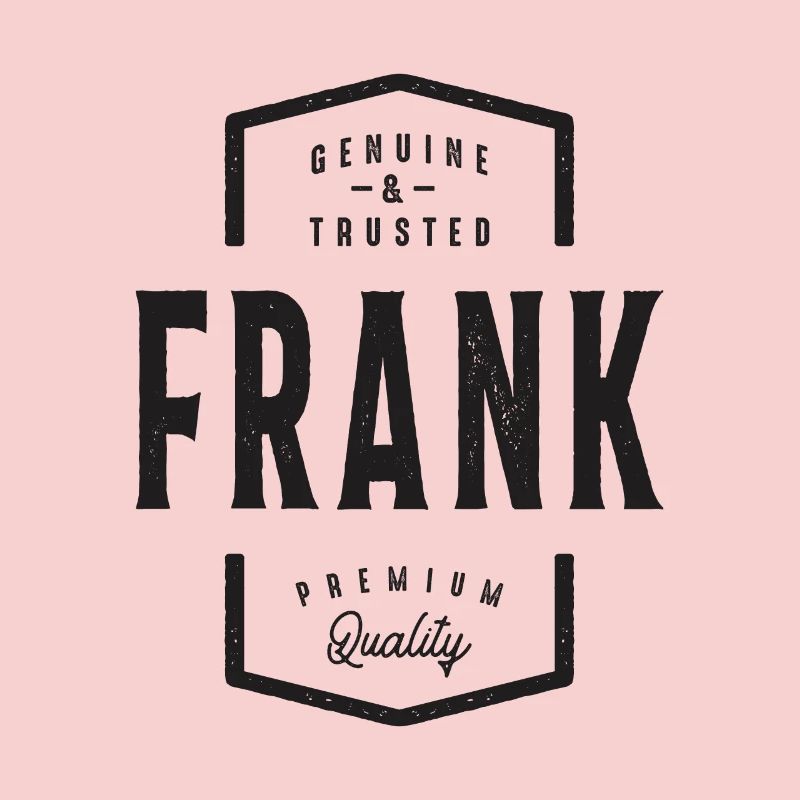 Frank Authentique et digne de confiance - Nom Frank