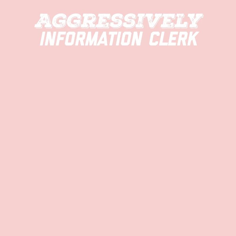 aggressively information clerk