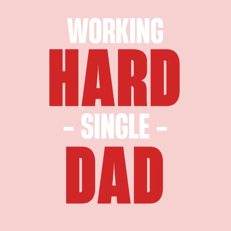 Hard working single father