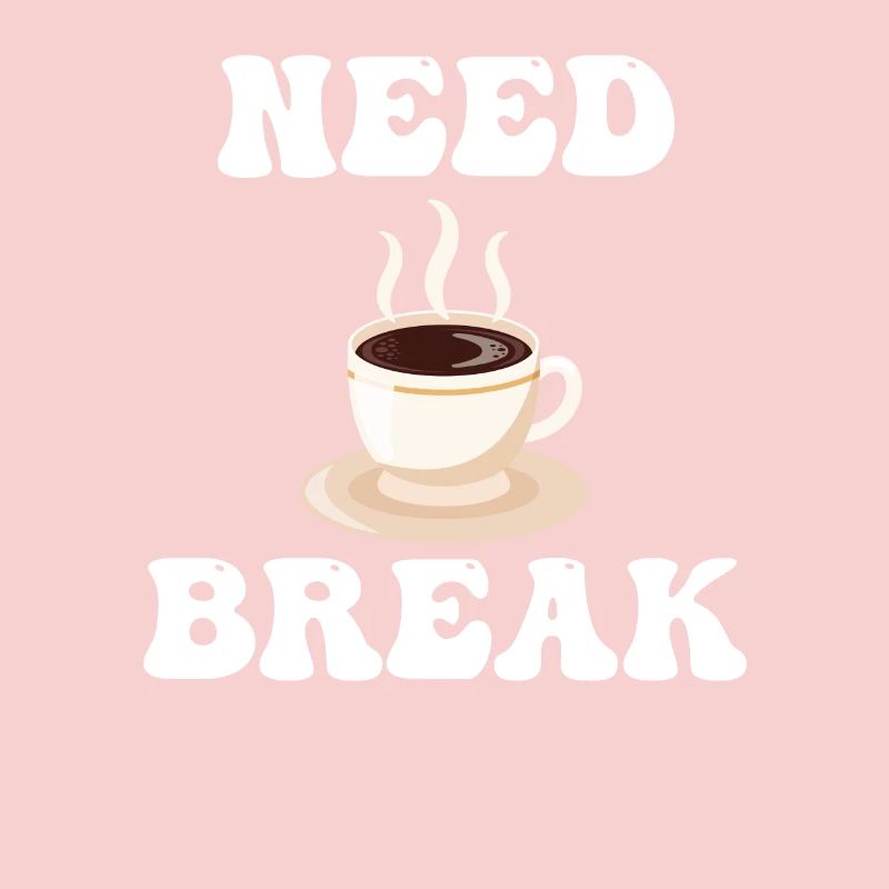 Brauchen Sie Eine Pause Kaffeepause Cafecito