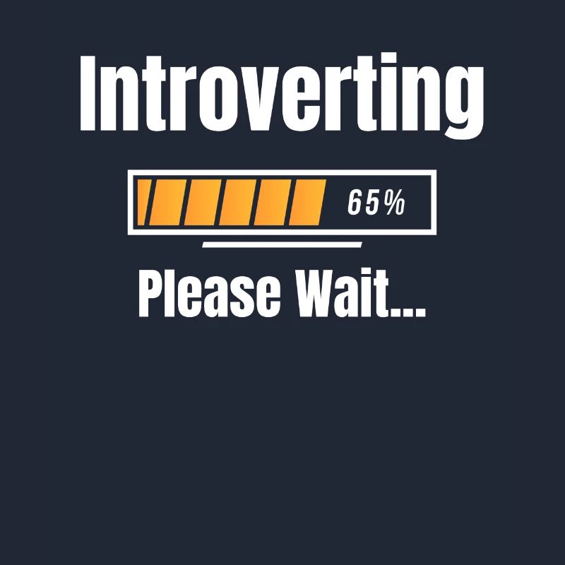 Introvert Please Wait Humor Sarcastic Geek