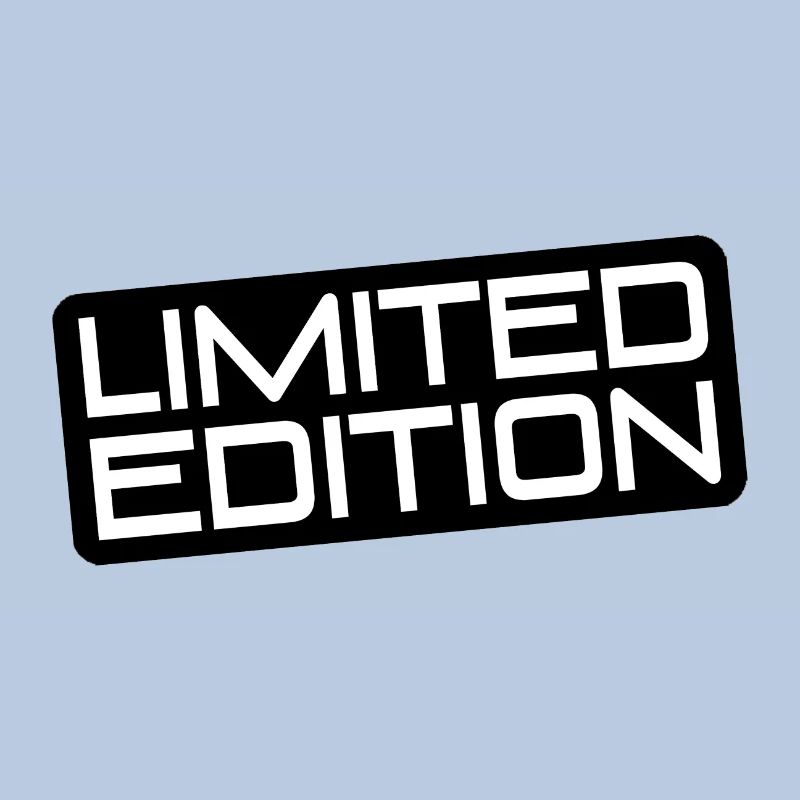 Quantité d’édition limitée - Pièce unique - Quantité limitée