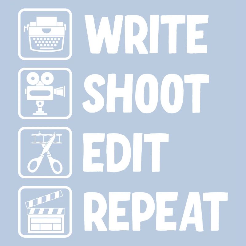 Write Shoot Edit Repeat Filmmaker