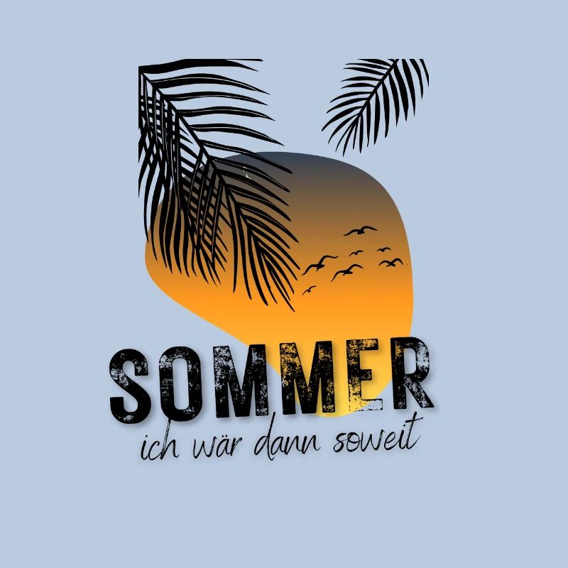 SOMMER ich bin dann soweit - HELLO SUMMER