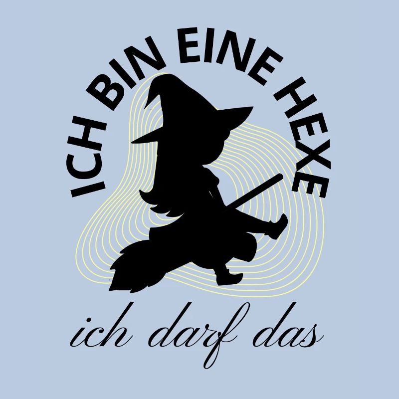 Ich bin eine HEXE ich darf das