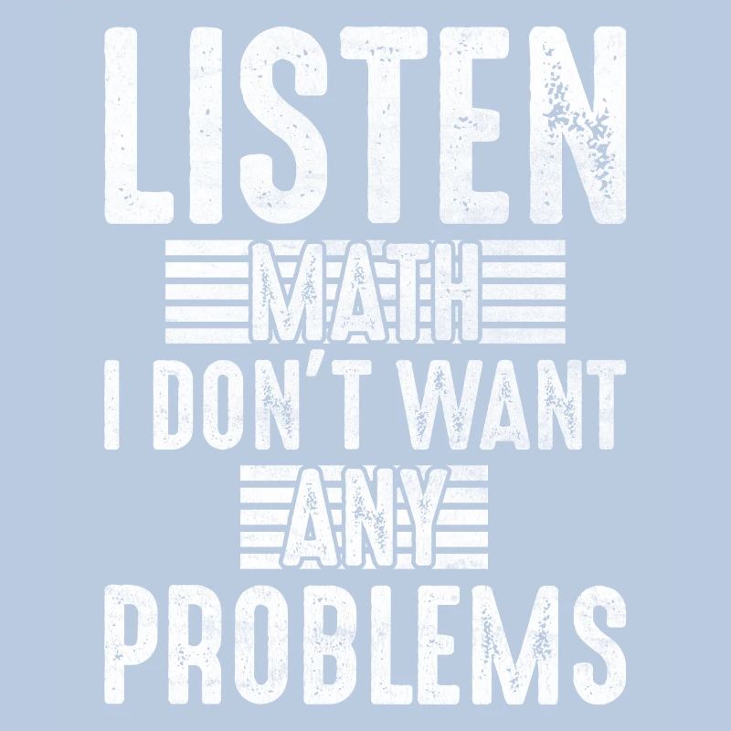 Écouter maths je ne veux pas de problèmes mathématiques