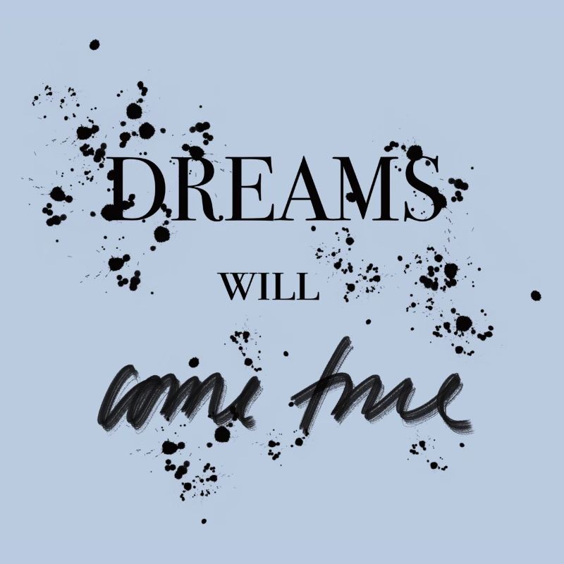 Les rêves deviendront réalité