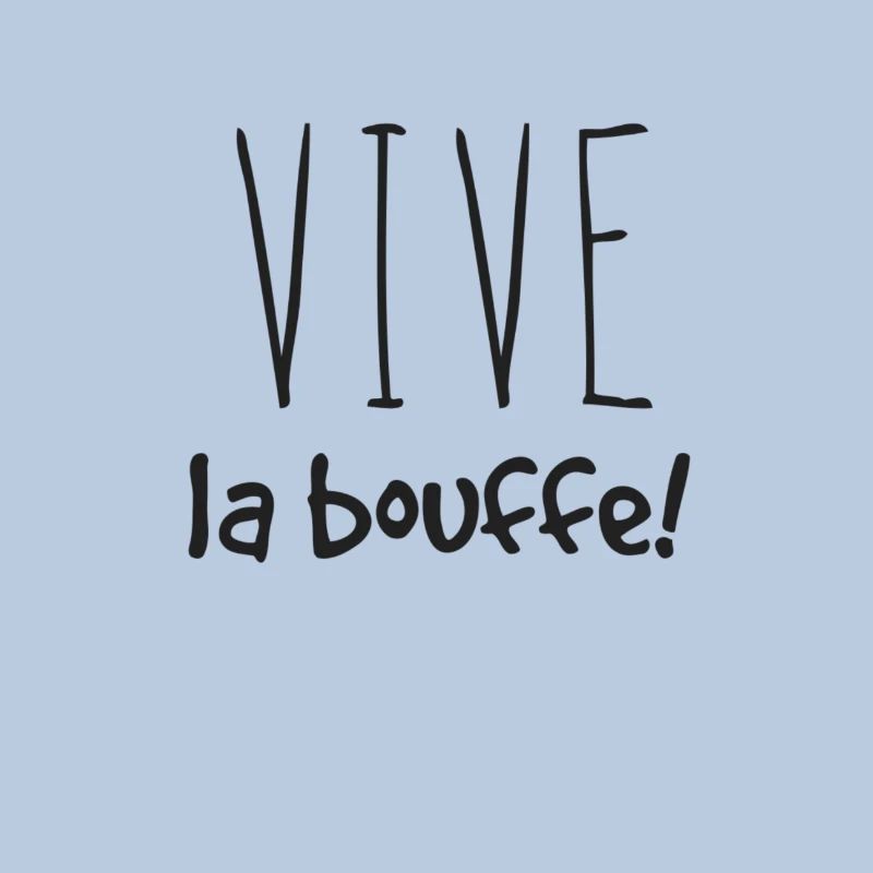 Vive la bouffe