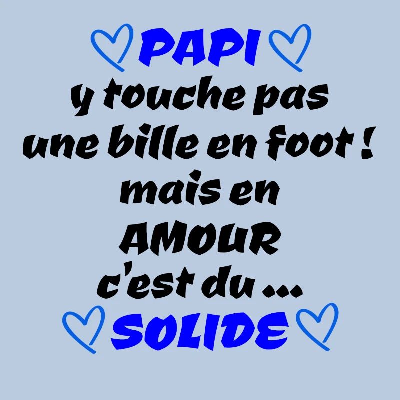 papi , c'est du solide !!