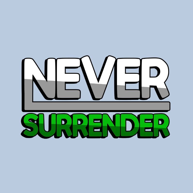 NEVER SURRENDER (Vert) - Jeux