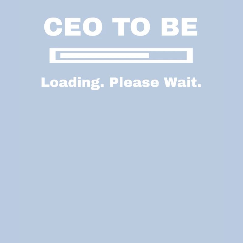CEO Loading Future CEO Lustiges Geschäftsinhaber Geschenk B
