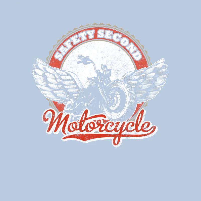 Safety Second funny design for Motorcycle lovers