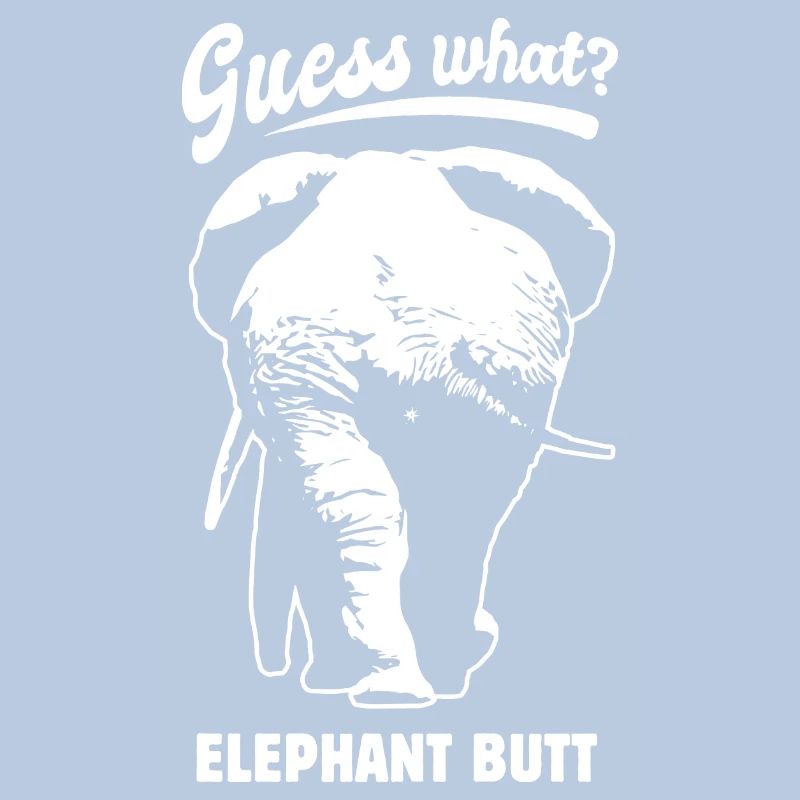Devine quoi? Elephant Butt - drôle de dicton