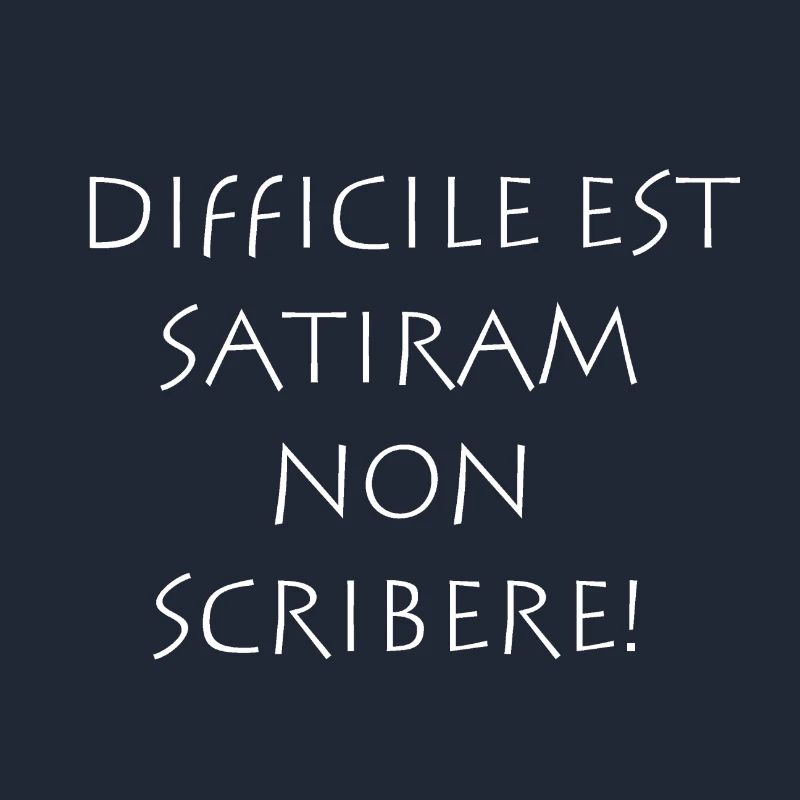 Difficile est satiram non scribere