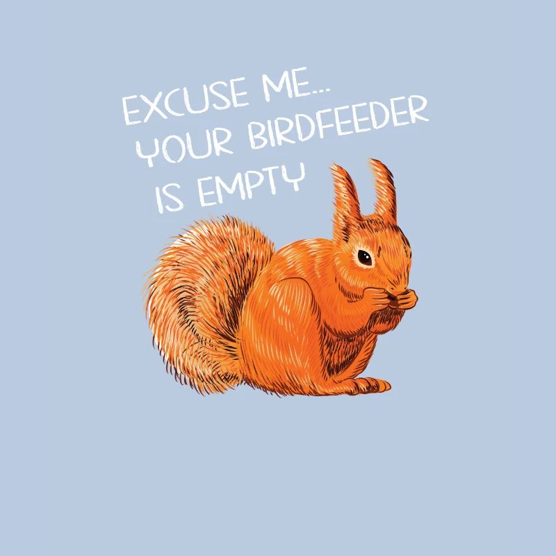 Lustiger Eichhörnchen Spruch