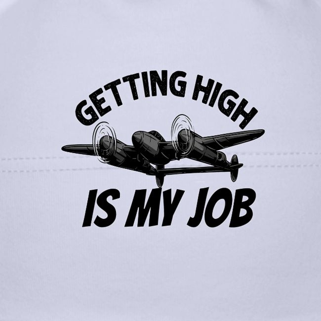 Getting high is my job