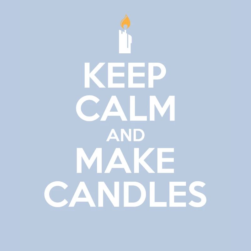 Keep calm and make candles candle making diy